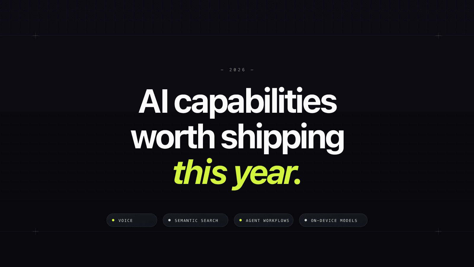 AI capabilities to add to your product in 2026